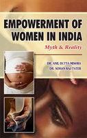 Empowerment of Women in India: Myth and Reality: Book by Rai, Rahul (Dr)