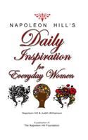 Daily Inspiration For Everyday Women: Book by Napoleon Hill Daily Inspiration For Everyday Women: Book by Napoleon Hill
