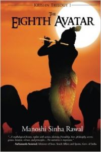 The Eighth Avatar (English) (Paperback): Book by Manoshi Sinha Rawal The Eighth Avatar (English) (Paperback): Book by Manoshi Sinha Rawal