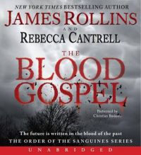 The Blood Gospel: Book by James Rollins