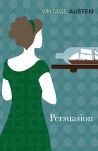 Persuasion : Book by Jane Austen Persuasion : Book by Jane Austen