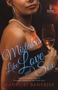 PMR: Mistakes Like Love & Sex (English): Book by Madhuri Banerjee PMR: Mistakes Like Love & Sex (English): Book by Madhuri Banerjee