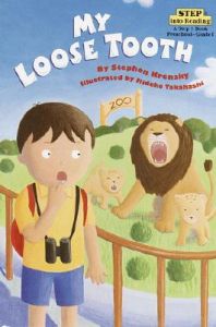 My Loose Tooth: Book by Stephen Kensky My Loose Tooth: Book by Stephen Kensky