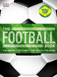 The Football Book (English) (Hardcover): Book by David Goldblatt The Football Book (English) (Hardcover): Book by David Goldblatt