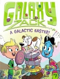 A Galactic Easter!: Book by Ray O'Ryan