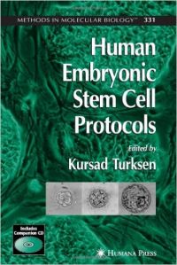Human Embryonic Stem Cell Protocols (English) HAR/CDR Edition (Hardcover): Book by Kursad Turksen