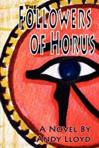 The Followers Of Horus: Book by Andy Lloyd