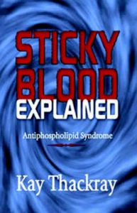 Sticky Blood Explained: Book by Kay Thackray