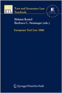European Tort Law: 2006 European Tort Law: 2006