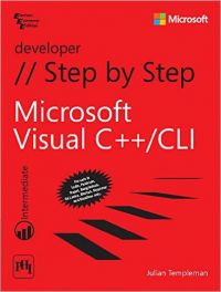 MICROSOFT VISUAL C++/CLI STEP BY STEP: Book by TEMPLEMAN JULIAN