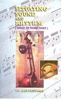 Situating Sound And Rhythm: Music of Tamil Nadu: Book by T.V. Kuppuswami