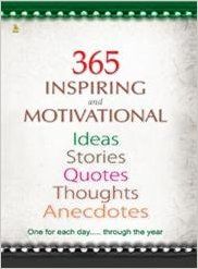 365 INSPIRING & MOTIVATIONAL IDEAS (English): Book by DEEPU PAUL 365 INSPIRING & MOTIVATIONAL IDEAS (English): Book by DEEPU PAUL