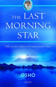 The Last Morning Star: Book by Osho The Last Morning Star: Book by Osho