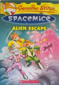 Spacemice Alien Escape (English) (Paperback): Book by Geronimo Stilton Spacemice Alien Escape (English) (Paperback): Book by Geronimo Stilton