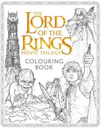 The Lord of the Rings Movie Trilogy Colouring Book (English) (Paperback): Book by NA