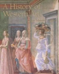 History of Western Art: Book by Laurie Schneider Adams (Professor of Art History, John Jay College, City University of New York, USA)
