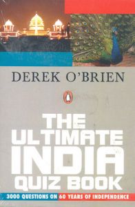 Ultimate India Quiz Book; The (English) (Paperback): Book by Derek O'Brien Ultimate India Quiz Book; The (English) (Paperback): Book by Derek O'Brien