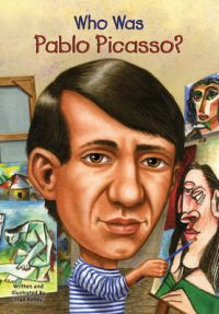 Who Was Pablo Picasso?: Book by True Kelley