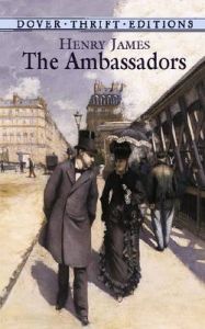 The Ambassadors: Book by Henry James The Ambassadors: Book by Henry James