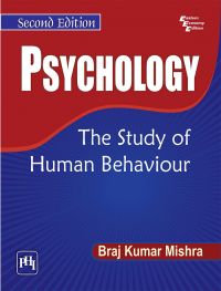 PSYCHOLOGY The Study of Human Behaviour: Book by MISHRA B.K.