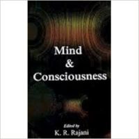Mind & consciousness: Book by K. R. Rajani