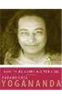 How to be Happy All the Time: The Wisdom of Yogananda (Volume - 1): Book by Paramhansa Yogananda How to be Happy All the Time: The Wisdom of Yogananda (Volume - 1): Book by Paramhansa Yogananda