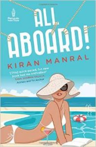 All Aboard!: Book by Kiran Manral