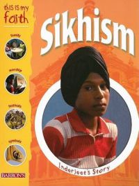 This Is My Faith: Sikhism: Book by David Dalton This Is My Faith: Sikhism: Book by David Dalton