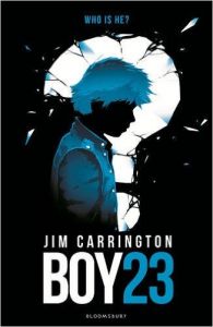 Boy 23 (English) (Paperback): Book by Jim Carrington