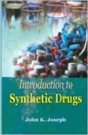 Introduction to Synthetic Drugs, 2012 (English): Book by John K. Joseph