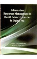 Information Resources Management in Health Science Libraries in Ditial Era: Book by Santosh Kumar Satapathy