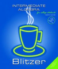 Intermediate Algebra for College Students: Book by Robert Blitzer