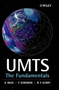 UMTS: The Fundamentals: Book by Bernhard H. Walke UMTS: The Fundamentals: Book by Bernhard H. Walke