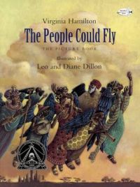 The People Could Fly: The Picture Book: Book by Virginia Hamilton