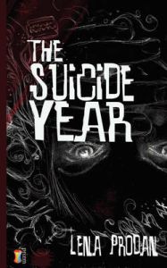 The Suicide Year: Book by Lena Prodan