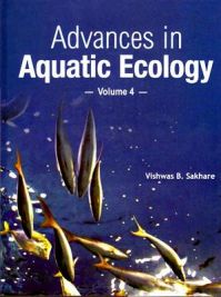 Advances in Aquatic Ecology Vol. 4: Book by Vishwas B. Sakhare