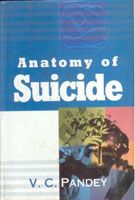 Anatomy of Suicide: Book by V.C. Pandey