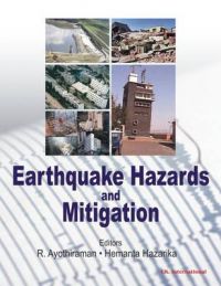Earthquake Hazards and Mitigation Earthquake Hazards and Mitigation