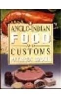 Anglo Indian Food and Drink And Customs: Book by Patricia Brown