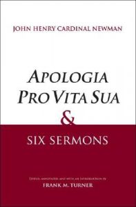 Apologia Pro Vita Sua and Other Writings: Book by John Henry