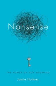 Nonsense (English) (Hardcover): Book by Jamie Holmes Nonsense (English) (Hardcover): Book by Jamie Holmes