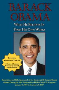 Barack Obama: What He Believes in - from His Own Works: Book by President Barack Obama Barack Obama: What He Believes in - from His Own Works: Book by President Barack Obama