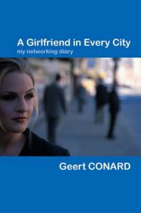 A Girlfriend in Every City: Book by Geert Conard