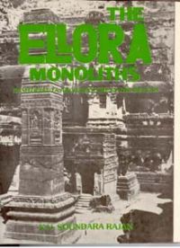 The Ellora Monoliths: Rashtrakuta Architecture In The Deccan: Book by K.V. Soundara Rajan The Ellora Monoliths: Rashtrakuta Architecture In The Deccan: Book by K.V. Soundara Rajan