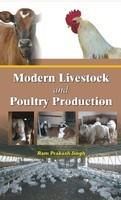 Modern Livestock and Poultry Production: Book by Ram P. Singh Modern Livestock and Poultry Production: Book by Ram P. Singh
