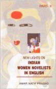 New lights on indian women novelists in english 01 Edition (Paperback): Book by Amar Nath Prasad New lights on indian women novelists in english 01 Edition (Paperback): Book by Amar Nath Prasad