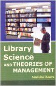 Library Science and Theories of Management (English) 01 Edition: Book by M. Dawra Library Science and Theories of Management (English) 01 Edition: Book by M. Dawra
