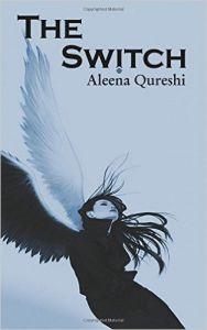 The Switch: Book by Aleena Qureshi The Switch: Book by Aleena Qureshi