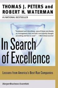 In Search of Excellence: Lessons from America's Best-run Companies: Book by Thomas J. Peters In Search of Excellence: Lessons from America's Best-run Companies: Book by Thomas J. Peters
