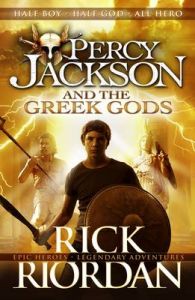 Percy Jackson and the Greek Gods: Book by Rick Riordan Percy Jackson and the Greek Gods: Book by Rick Riordan